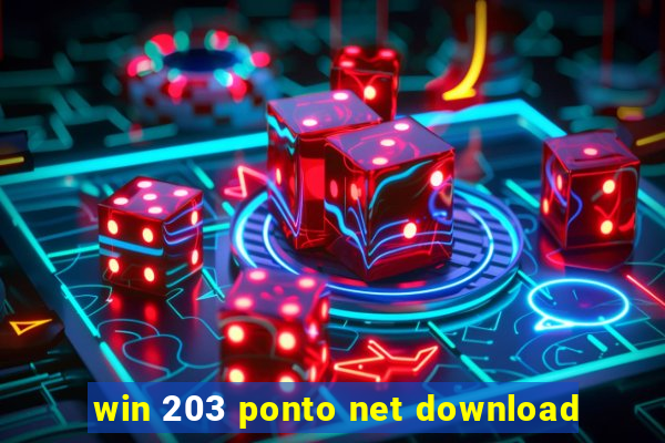 win 203 ponto net download